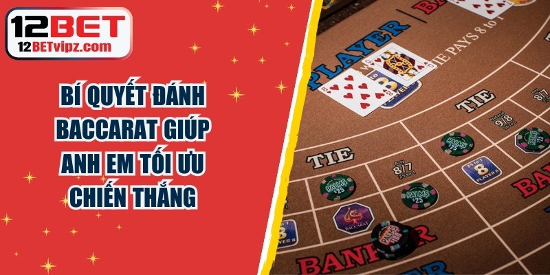 Bí Quyết Đánh Baccarat